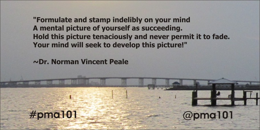 PMA Success Quote; Norman Vincent Peale